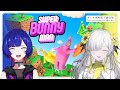 【 スーパーバニーマン 】2人でゲーム配信 ! Guest : 理芽【 #ヰ世界電子通信部 vol.43】