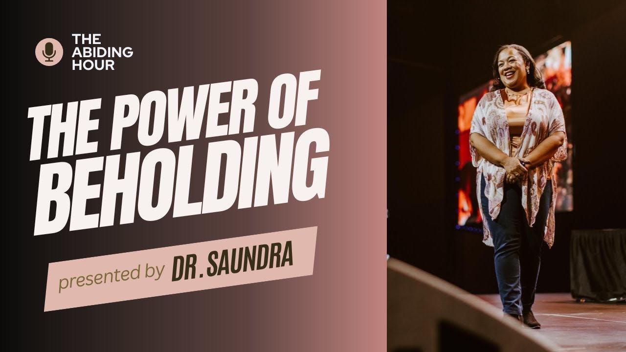 The Power of Beholding: How Focusing on God’s Presence Transforms You ...