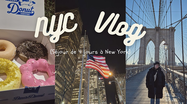 NYC VLOG🗽Séjour de 4 jours pour faire le tour de la ville