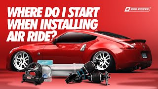 How do I install my Air Ride  Where do I start?