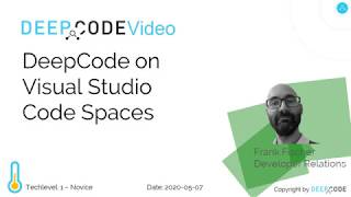 HowTo - Using DeepCode with Visual Studio Codespaces