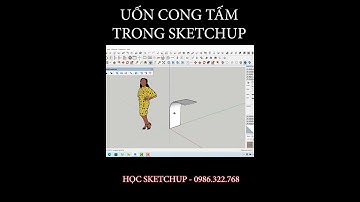Uốn cong tấm gỗ trong sketchup