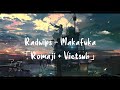 Romaji Vietsub RADWIMPS Makafuka