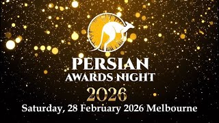 Persian Awards Night – Australia 2026 / Saturday, 28 February 2026 Melbourne