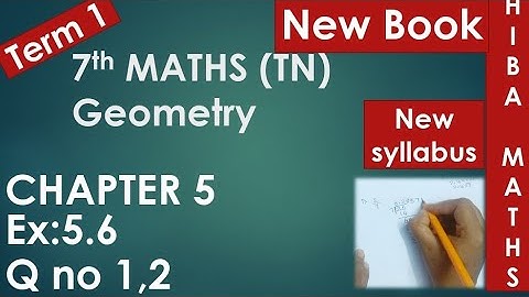 7th maths chapter 5 exercise 5.6 question 1,2 term 1tn samacheer new book new syllabus