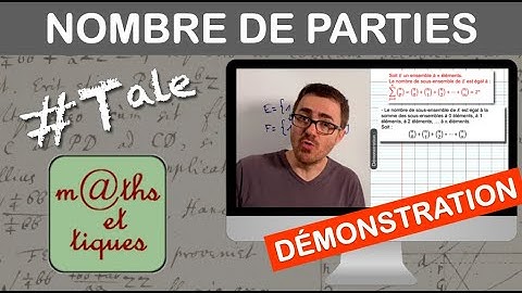 DEMONSTRATION : Nombre de parties d