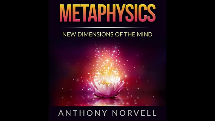 METAPHYSICS - New Dimensions of the MIND - FULL 9 Hours Audiobook by Anthony Norvell - DayDayNews