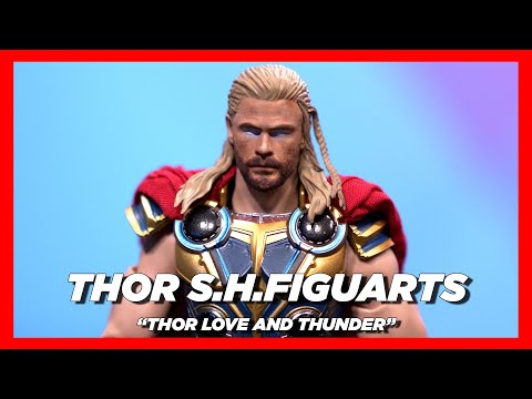 Thor (THOR: Love & Thunder) THOR: Love & Thunder, Bandai Spirits S.H.Figuarts video