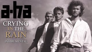 Miniatura del video "a-ha - Crying in the Rain (Instrumental)"