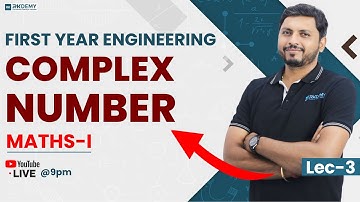 FIRST YEAR ENGINEERING | COMPLEX NUMBER | MATHS - I | LEC - 3 | RK SIR | RKDEMY      #complexnumbers