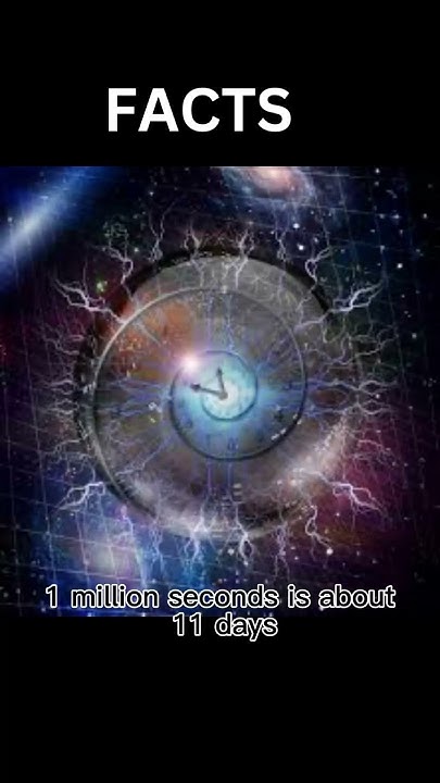 interesting-facts-1-million-seconds-compared-to-1-billion-seconds-wow