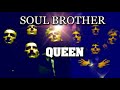 Queen Soul Brother Music Video mp3