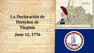 🇺🇸 La Declaración de Derechos de Virginia 12 de Junio de 1776 en Español 🇺🇸