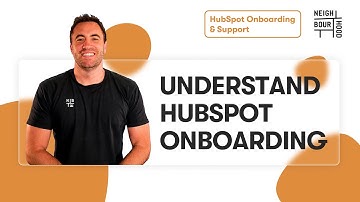Understanding HubSpot Onboarding: What It Is and Why It Matters for Your Business