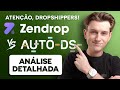 Zendrop vs AutoDS 2025: Comparativo Completo, Preços, Prós e Contras para Dropshipping