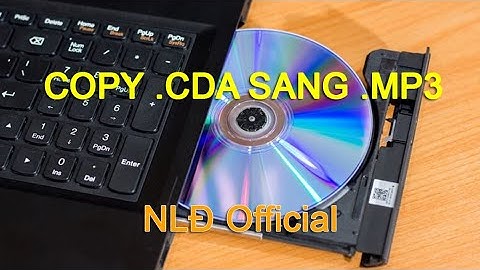 Cách copy nhạc từ cd sang máy tính