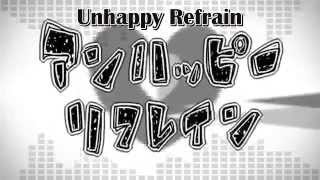 Unhappy Refrain