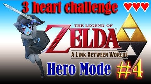 A Link Between Worlds - Hero Mode 3 Heart Challenge (Part 4) Well, that happened...