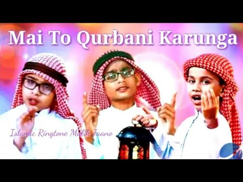 mai-to-qurbani-karunga-nasheed|latest-mai-to-qurbani-karunga-status