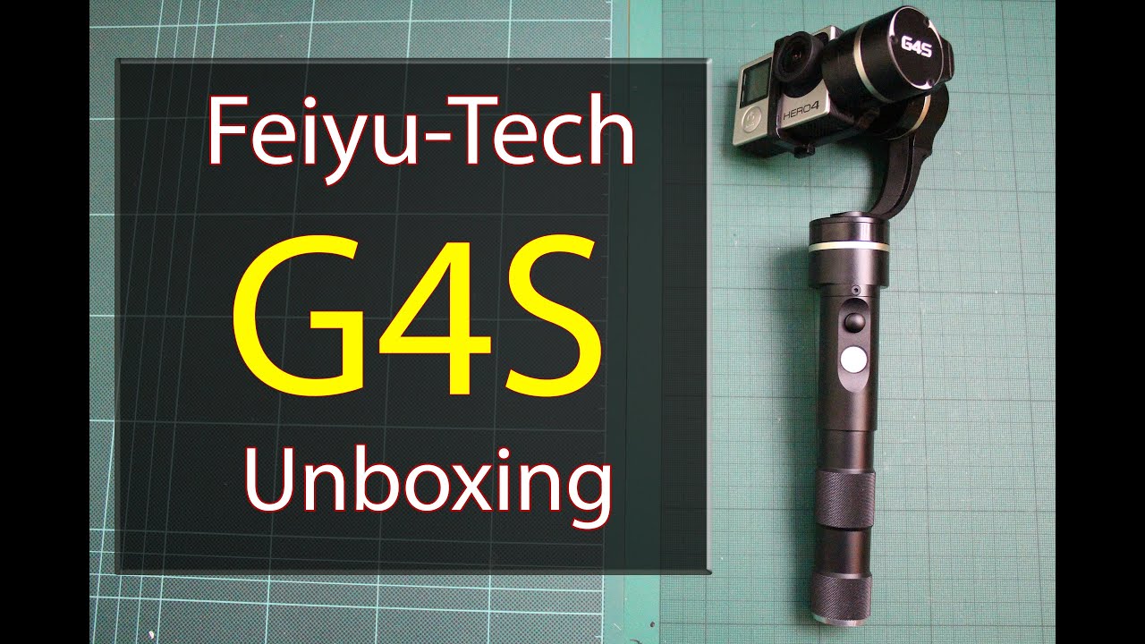 Feiyu-Tech G4S 3-Axis Handheld Gimbal - Unboxing - YouTube
