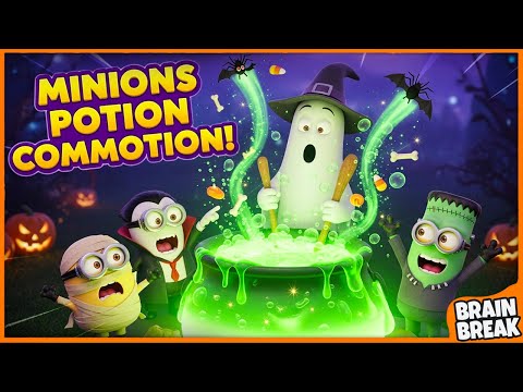 Minions Potion Commotion Halloween Brain Breaks For Kids Halloween Move And Freeze GoNoodle