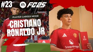 FC 25 Cristiano Ronaldo JR. Man United | Player Career Mode | #23