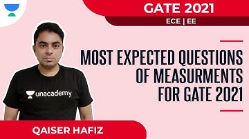 Most Expected Questions of Measurements for GATE 2021 | EE/ECE | Qaisar Hafiz