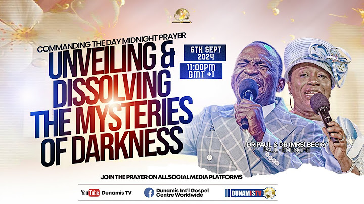 MID-NIGHT PRAYER COMMANDING THE DAY-UNVEILING AND DISSOLVING THE MYSTERIES OF DARKNESS. 06-09-2024