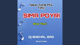 SIMA POYRI (SLOW TIMLI)