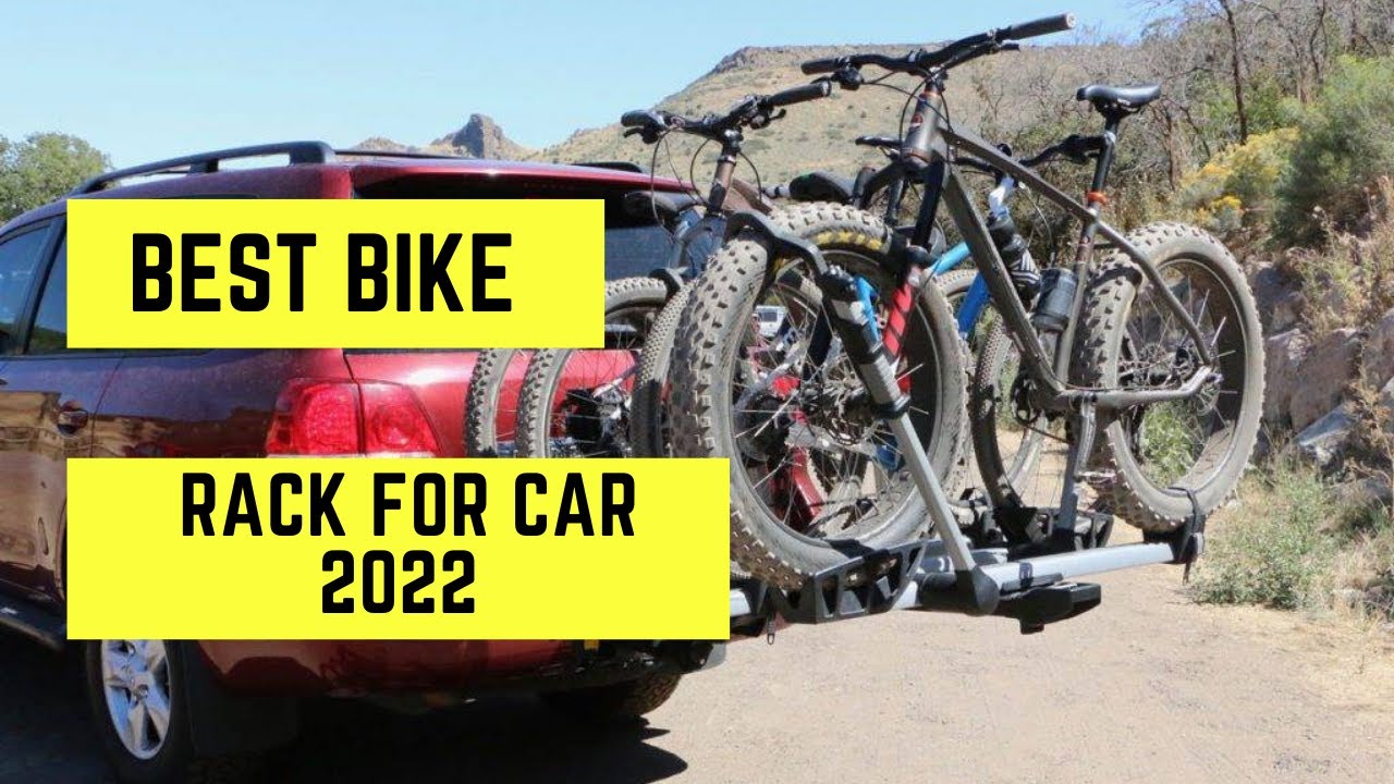 Top 4 Best Bike Rack For Car 2022 YouTube