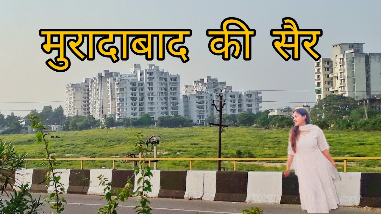 Moradabad City  🏙️| Phuwara⛲ chaurahe se Himgiri Tak ki sair...🛣️🛺 ||