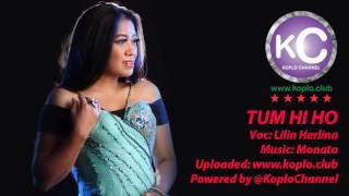 Tum Hi Ho ~ Lilin Herlina Monata by Koplo Channel