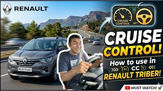 How to Use Cruise Control in Renault Triber? STEP BY STEP GUIDE