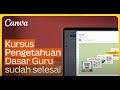 Kursus Pengetahuan Dasar Guru sudah selesai