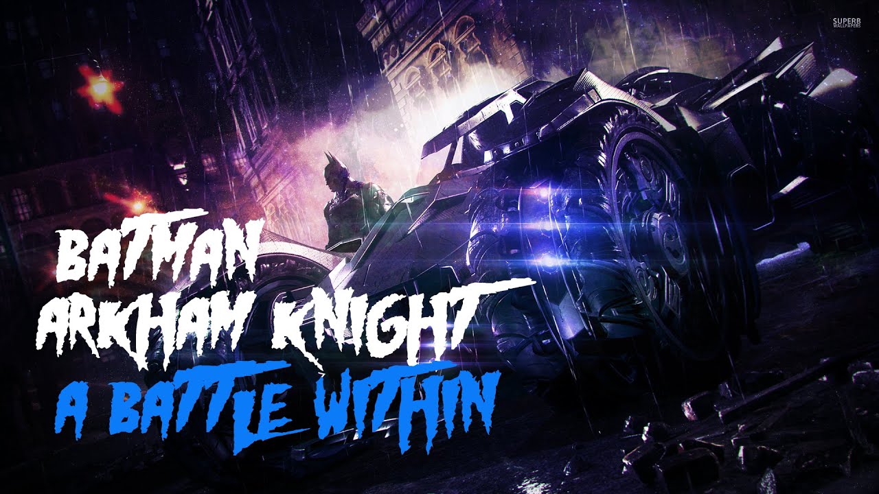 Batman Arkham Knight A Battle Within Achievement Guide YouTube batman-arkham-knight-a-battle-within-achievement-guide-youtube