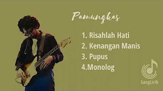 Kumpulan lagu indo Pamungkas Kumpulan lagu indo Pamungkas