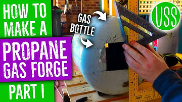 Een gasforge bouwen van een propaanfles, deel I