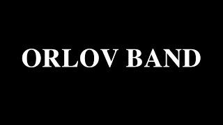Кавер-группа Orlov Band — Промо