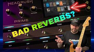 Headrush Prime Has Nam A2 But People Hate The Reverbs ?