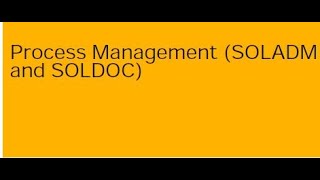 SOLADM (Solution Administration)  SAP Solution Manager 7.2 Part 2