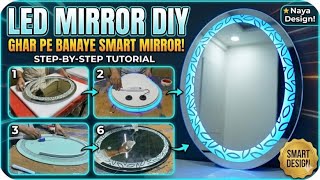 Isse Aasaan Tarika Nahin Milega! Naya Smart LED Mirror Design