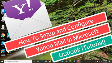 How To Setup and Configure Yahoo Mail In Microsoft Outlook [Tutorial]