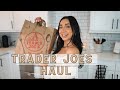 TRADER JOES HAUL MY FAVORITES & NEW ITEMS