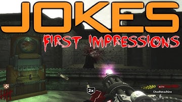"NEW" Custom Zombie Map Jokes: First Impressions | Death Machine & BO2 Perks FTW!!