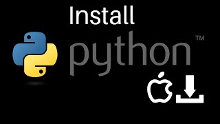 Most Comprehensive Python Installation Video (MacOS)