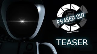 Aperture Anthology: Phased Out Teaser [Cancelled]