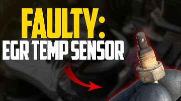 3 Symptoms of a Bad EGR Temperature Sensor - Cleaning & Replacement Cost