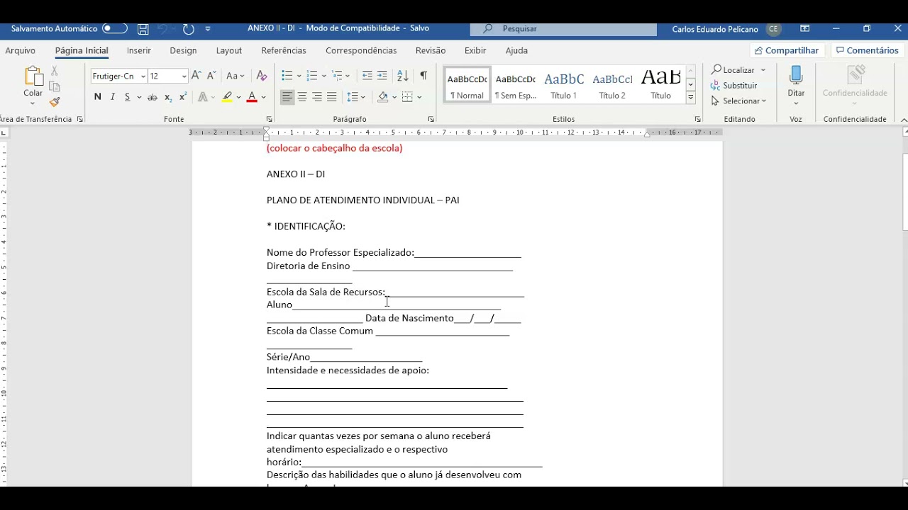 Tutorial para preenchimento do Anexo II - Plano de Atendimento Individual (PAI). PCNP Educ. Especial