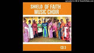 Shield Of Faith - Mukama Atukoleire Bikuru