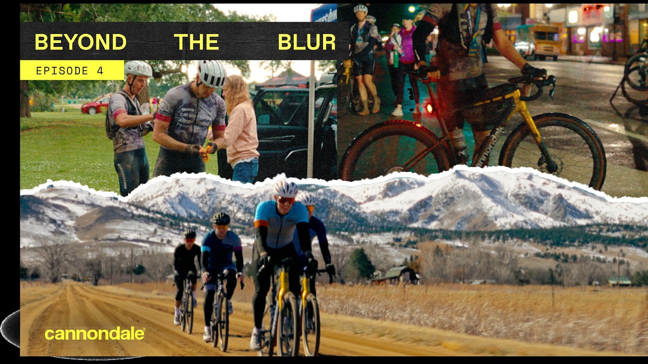 Beyond The Blur | Ep.4 Sam Busser | Cannondale Gravel